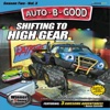 Auto-B-Good: Shifting To High Gear Animated AppVideo for Kids