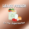 Learn French - At The Supermarket