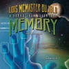 Memory (by Lois McMaster Bujold)