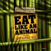 Eat Like An Animal