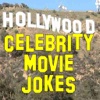 Hollywood Celebrity Movie Jokes