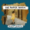 The Paper Moon (by Andrea Camilleri)