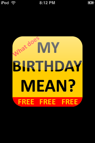 What does MY BIRTHDAY MEAN?! - 1 - (iOS)