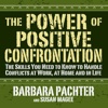 Power of Positive Confrontation