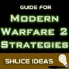 Strategies For MW2 - Modern Warfare 2 Edition