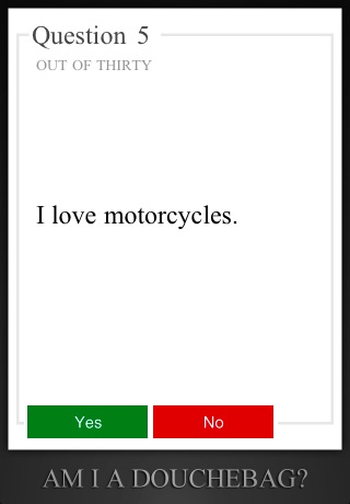 Am I A Douchebag?
