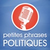 Petites phrases politiques