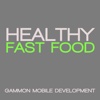 Healthy Fast Food