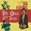 You Only Live Twice (by Ian Fleming)