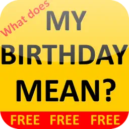 What does MY BIRTHDAY MEAN?! app icon