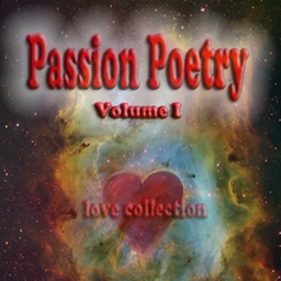 Passion Poetry: Volume I
