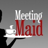 Meeting Maid