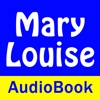 Mary Louise - Audio Book