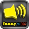 Funny or Die Soundboard