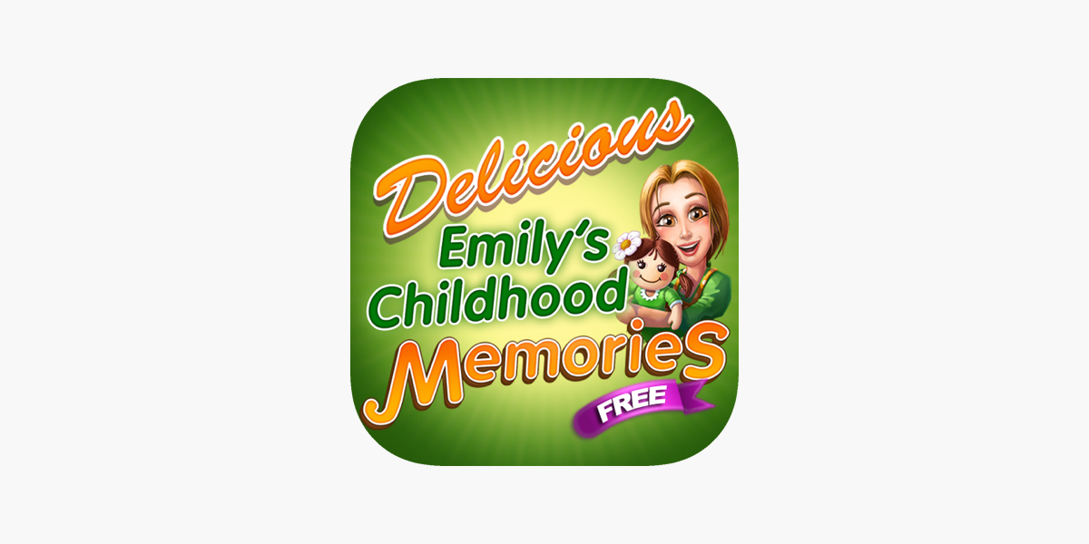 Delicious - Emily's Childhood Memories