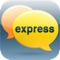 Message Express allows you to save and organize canned text messages for quick messaging