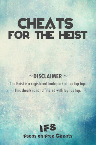 Cheats for The Heist - by IFS screenshot 3