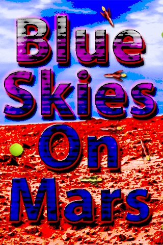 Blue Skies on Mars screenshot 3