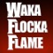 Waka Flocka Flame