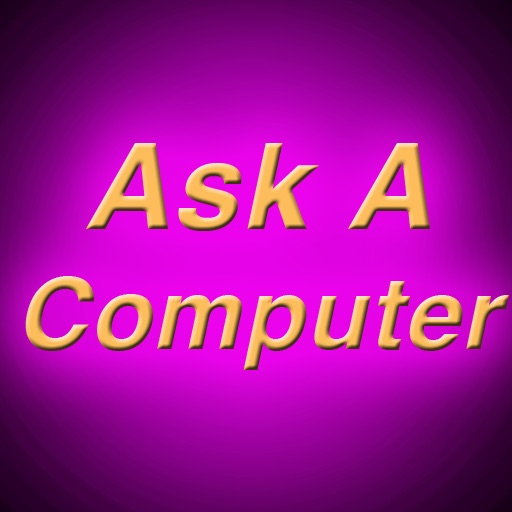 Ask A Computer