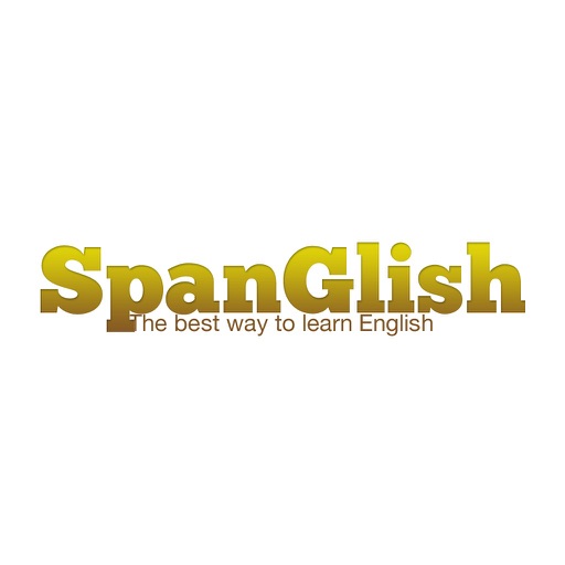 SpanGlish. The best way to learn English.