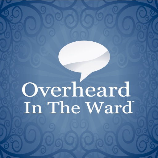 Overheard In The Ward - Mormon Humor icon