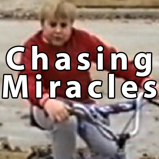 Chasing Miracles