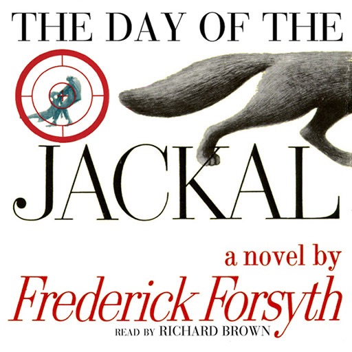 The Day of the Jackal (by Frederick Forsyth) (UNABRIDGED AUDIOBOOK) : Blackstone Audio Apps : Folium Edition icon