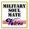 Military Soul Mate Voices
