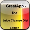 GreatApp - for Juice Cleanse Diet Edition:Juice Cleanse Diet is ideal for cleansing the body of toxins and aiding with weight loss+