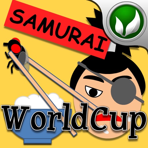 EDO "SAMURAI" catch the fly : The World Cup