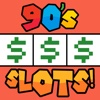 90's Slots - Retro Style Slot Machine with a Large Helping of Nostalgia