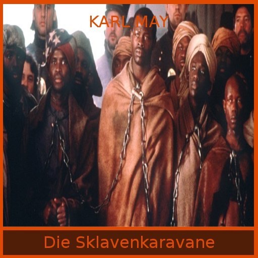eBook - Karl May - Die Sklavenkarawane