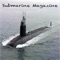 Submarines Magazine covers all of the known past, present and future submarines