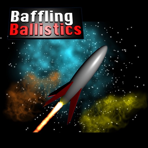 Baffling Ballistics