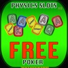 Physics Poker Slots LS