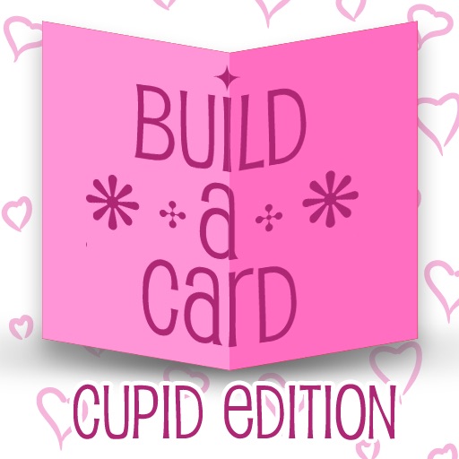 Build-a-Card: Cupid Edition