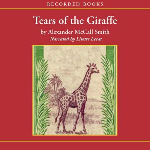 Tears of the Giraffe (Audiobook)
