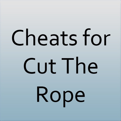 Cheats for Cut the Rope icon