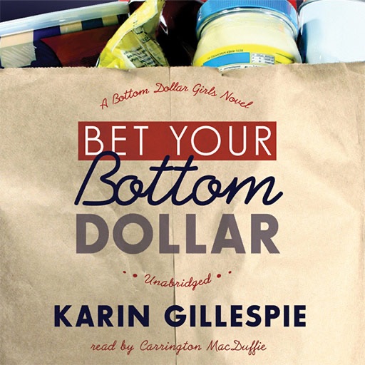 Bet Your Bottom Dollar (by Karin Gillespie) icon