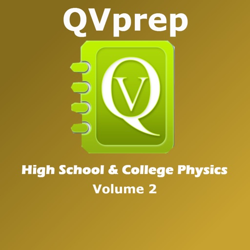 QVprep High School and College Physics Volume 2