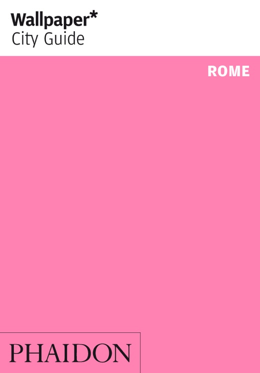 Rome: Wallpaper* City Guide