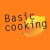 Basic Cooking  – 100 Rezepte, die man wirklich braucht, um schnell und gut zu kochen