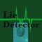 Lies Detector and Detector de Mentiras