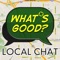 FIND and CHAT with people around you using WhatsGood