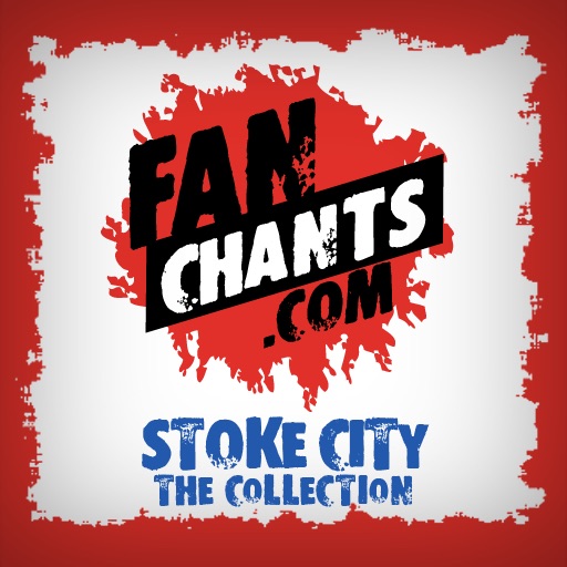 Stoke City '+' FanChants & Football Songs