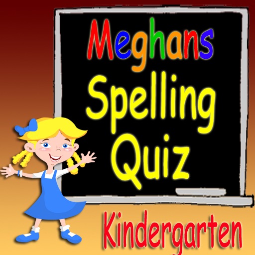 Meghan’s Spelling Quiz Kindergarten