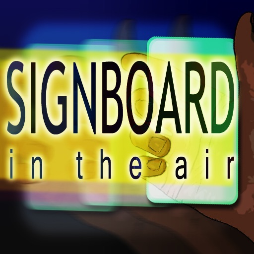 Signboard in the air