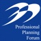 Keep in touch with the latest News and Information from the Professional Planning Forum
