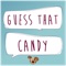 Guess That Candy